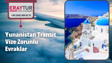 Yunanistan Transit Vize Zorunlu Evraklar