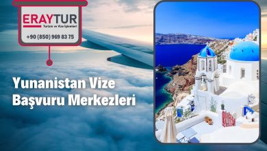 Yunanistan Vize Başvuru Merkezleri