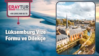 Lüksemburg Vize Formu ve Dilekçe 1 – luksemburg vize formu ve dilekce 1