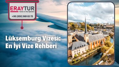 Lüksemburg Vizesi: 2025 Kimler Vize Alabilir! 1 – luksemburg vizesi en iyi vize rehberi 2021 1