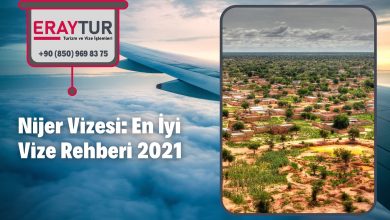Nijer Vizesi: En İyi Vize Rehberi 2021