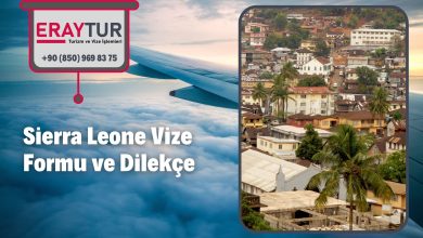 Sierra Leone Vize Formu ve Dilekçe