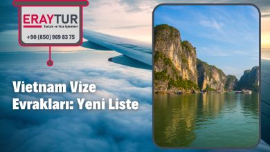 Vietnam Vize Evrakları: Yeni Liste [2021]