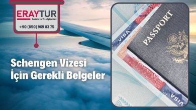 Schengen Vizesi İçin Gerekli Belgeler