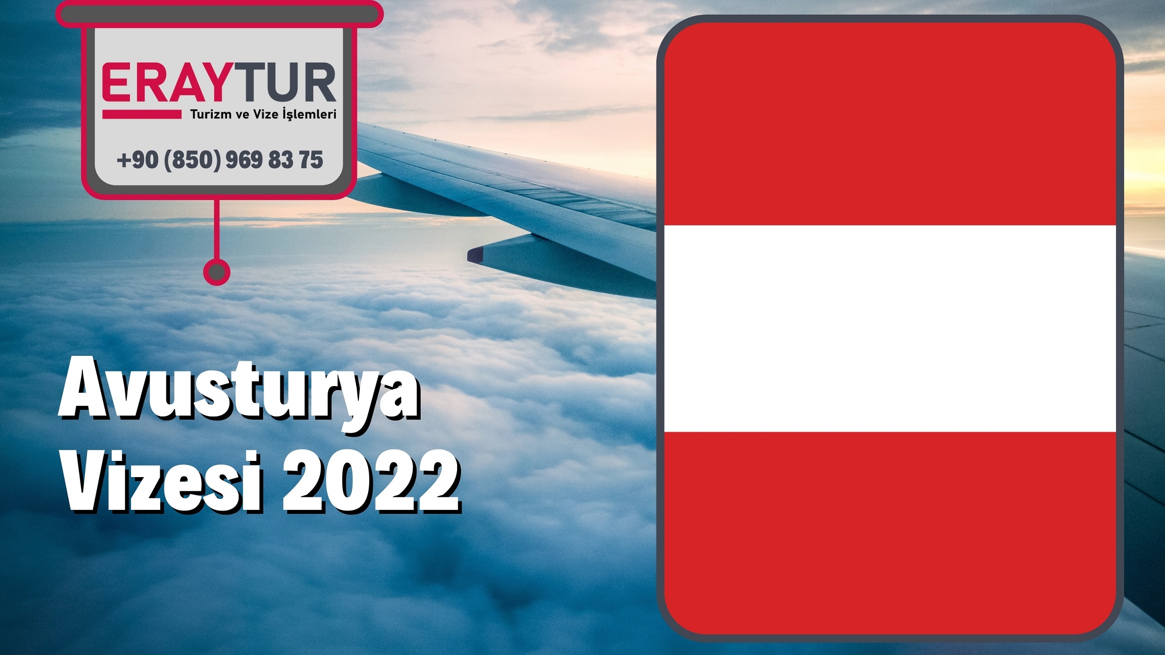 Avusturya Vizesi 2022